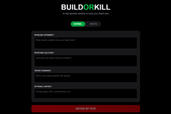 BUILD or KILL