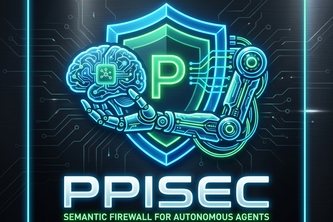 PPISec: Semantic Firewall for VLA Robotics