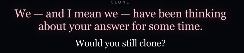 Would you Still Clone? – screenshot 3