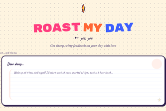 Roast My Day