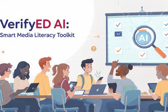 VerifyED AI: Smart Media Literacy Toolkit for Schools