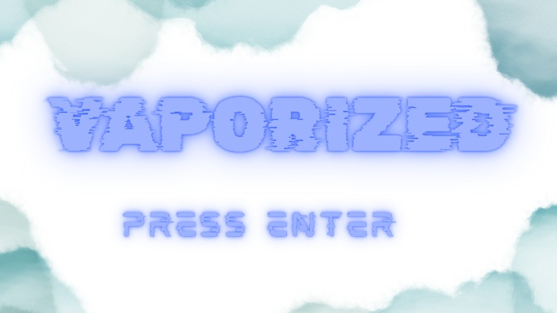 Vaporized – screenshot 1