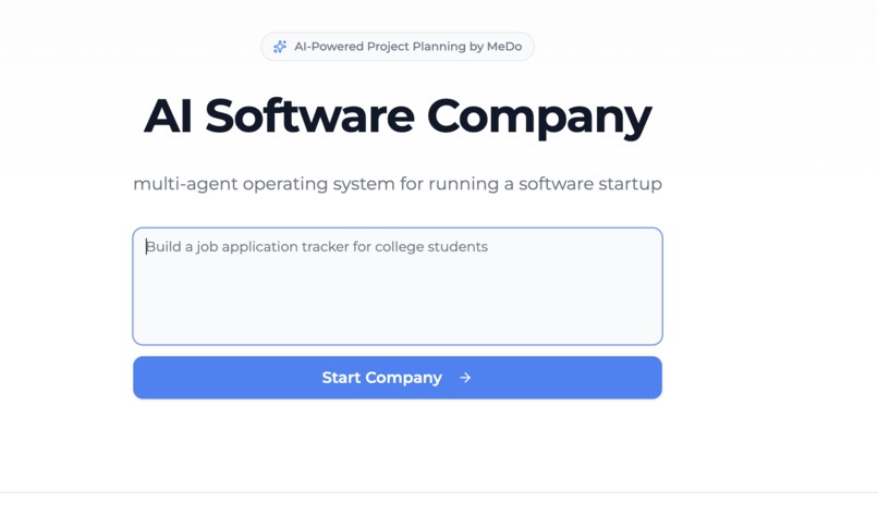 MeDo Multi-Agent Software Company  – screenshot 1
