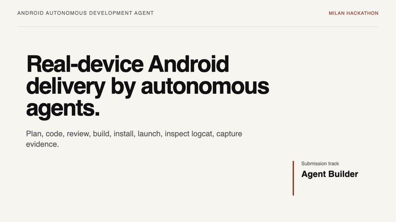 Android Autonomous Agent for Real-Device App Delivery – screenshot 1