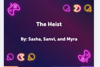 The Heist