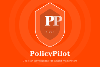 PolicyPilot: Decision Governance for Reddit Moderators