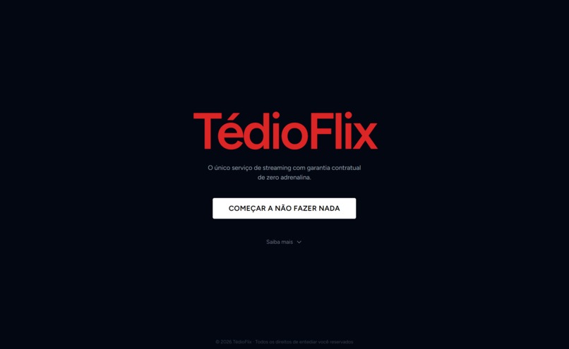 TédioFlix — Garantia Contratual de Zero Adrenalina – screenshot 1