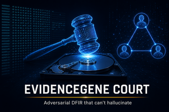 EvidenceGene Court: Adversarial DFIR That Can't Hallucinate | Devpost