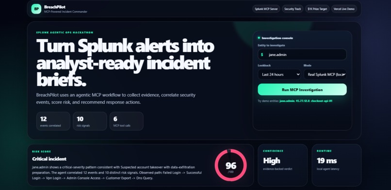 BreachPilot: MCP-Powered Incident Commander for Splunk – screenshot 1