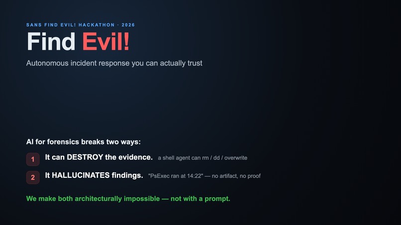 Find Evil! — Verifiable Autonomous IR Agent – screenshot 3