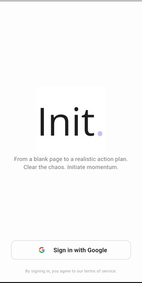 Init. — The starting point of your idea's execution. – screenshot 1