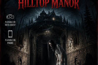The Haunting of Hilltop Manor