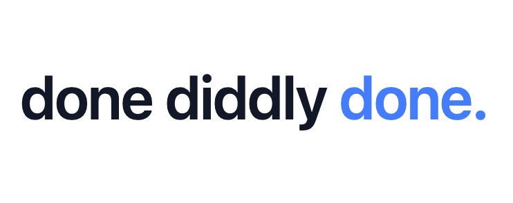 Done Diddly Done – screenshot 1