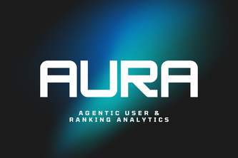 AURA - Agentic User & Ranking Analytics