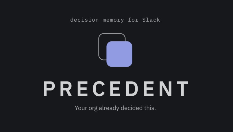Precedent - Decision Memory For Slack – screenshot 1