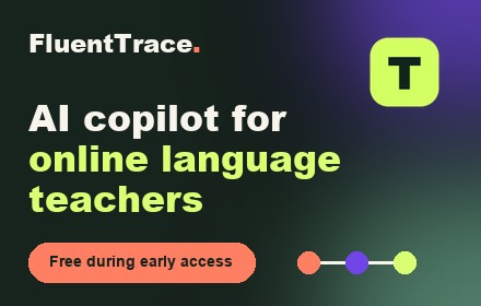 FluentTrace - AI Copilot for Online Language Teachers – screenshot 1