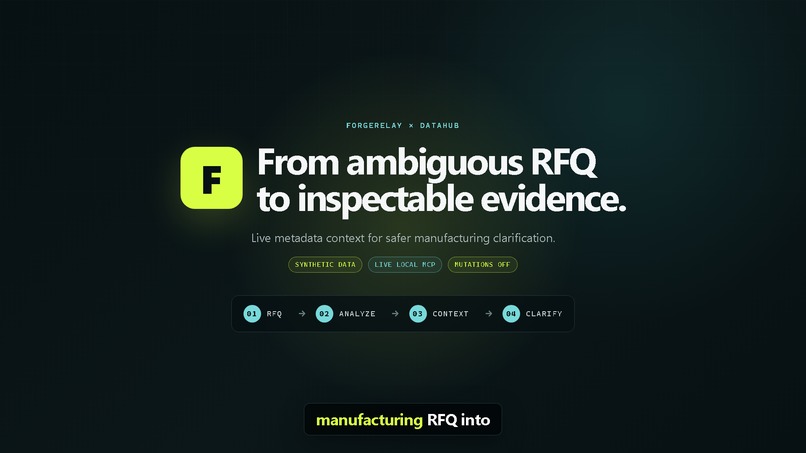 ForgeRelay — Metadata-Aware RFQs – screenshot 2