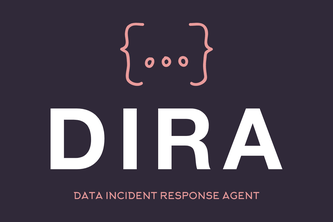Data Incident Response Agent (DIRA)