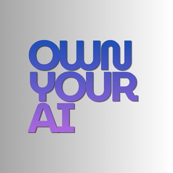 OWN YOUR AI – screenshot 1