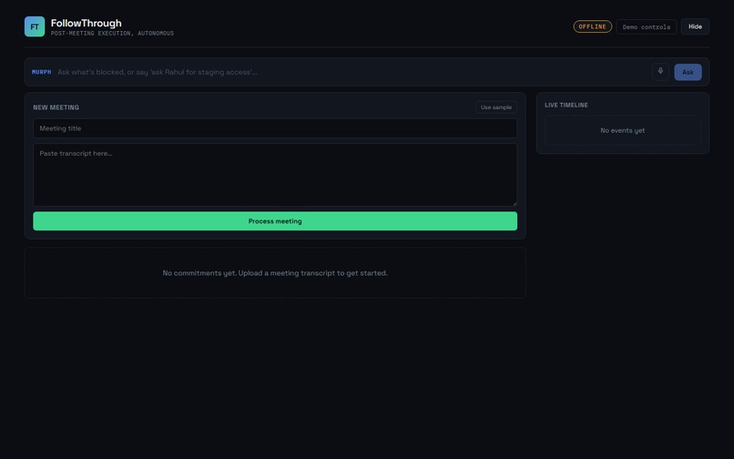 FollowThrough - Autonomous Meeting Agent – screenshot 1