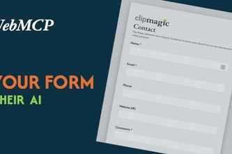 Clip Magic- WebMCP on an Existing Contact Form