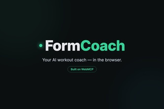 FormCoach — an AI coach that sees numbers, not your video