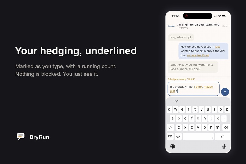 DryRun: Say the Hard Thing – screenshot 1