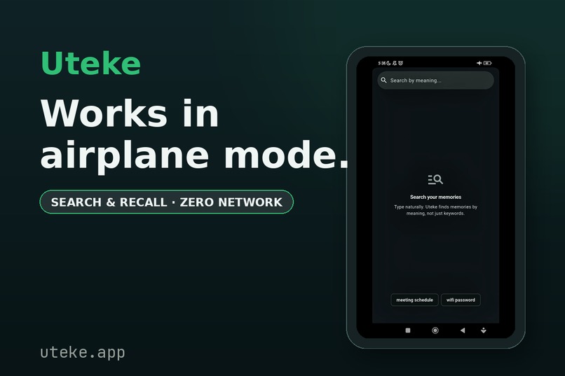 Uteke — Your Second Brain, 100% On-Device – screenshot 1