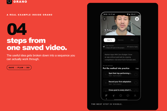 ORANO — Turn Saved Videos Into Action
