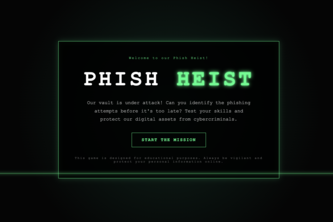 Phish Heist 