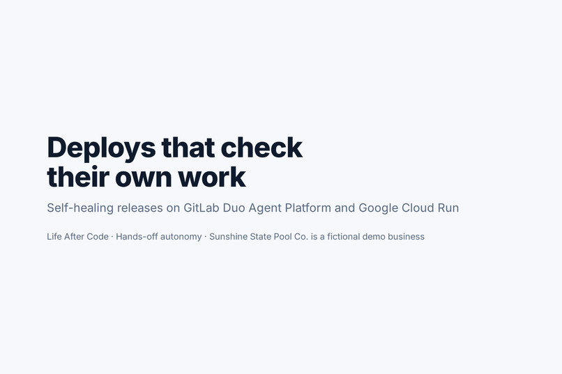 Deploys that check their own work – screenshot 1