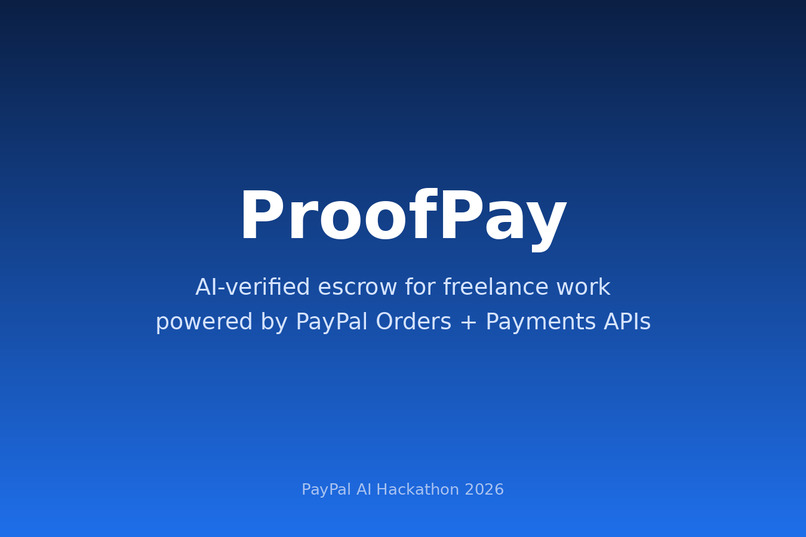 ProofPay: AI-Verified Escrow for Freelance Work – screenshot 1