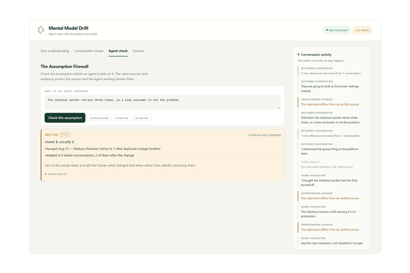 Mental Model Drift: Bee hears it, production settles it – screenshot 6