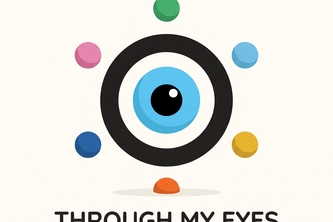 Through My Eyes