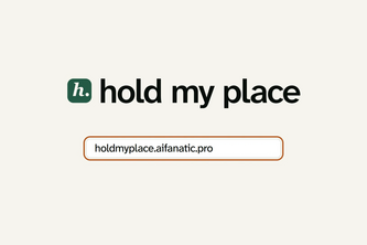 Hold My Place