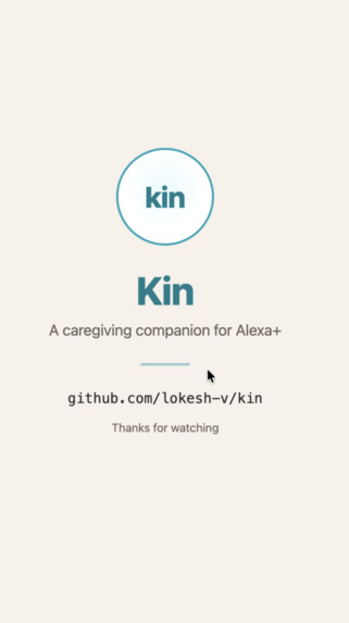 Kin — a voice-first caregiving companion for Alexa+ – screenshot 1