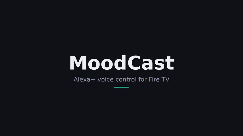 MoodCast — Fire TV + Alexa+ MCP – screenshot 2