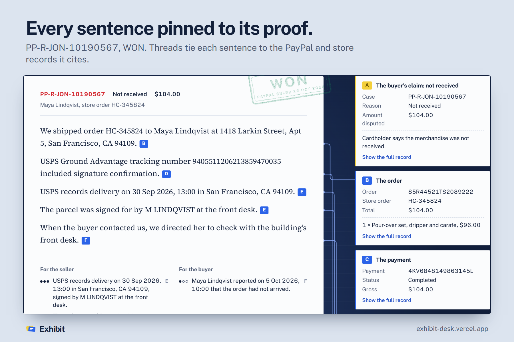 Every sentence pinned to its proof: threads tie each sentence of the response to the PayPal and store records it cites.