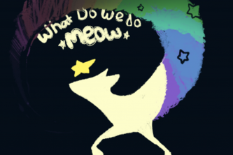 What do we do Meow- GGJ 2015
