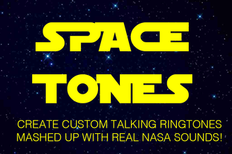 SpaceTones: Custom Talking Ringtones with NASA Sounds!