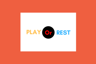 Play or Rest
