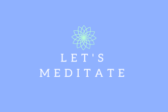 Let's Meditate
