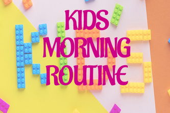 kids routine