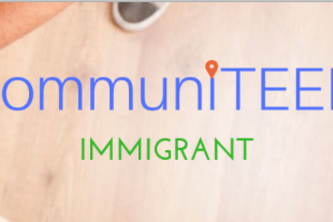 communiTEEN Immigrants