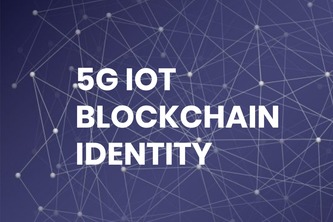 5G IoT blockchain identity