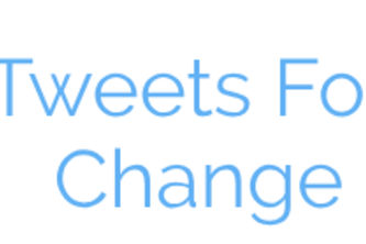 Tweets for Change