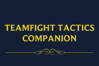 Teamfight Tactics Companion