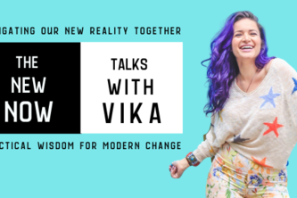 The New Now: Talks with Vika ( Talk Show)
