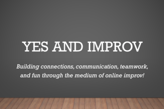 Yes And Improv