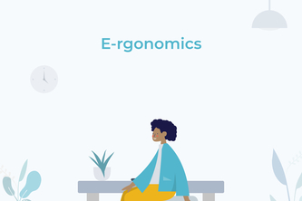 E-rgonomics